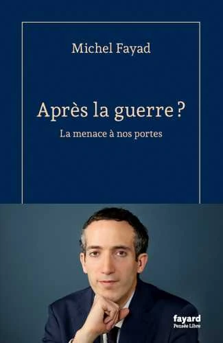 Couverture : Après la guerre ?, Michel Fayad