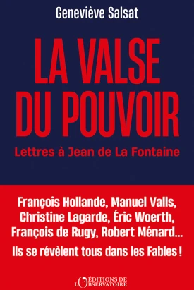 Couverture : La Valse du pouvoir, Geneviève Salsat