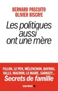 livre LES POLITIQUES AUSSI ONT UNE MERE