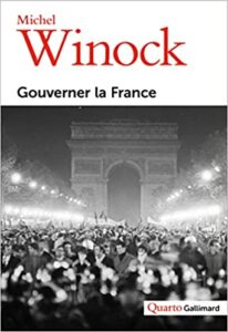 livre Gouverner la France de Michel Winock