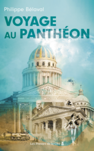 Voyage au Panthéon de Philippe Belaval
