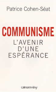 Couverture de Communisme : l’avenir d’une espérance de Patrice Cohen-Seat